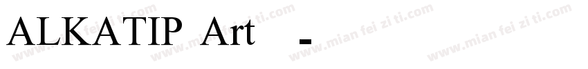 ALKATIP Art 语字体转换